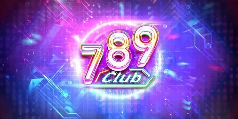 Tổng quan về cổng game 789club